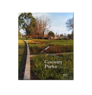 Country Parks hardcover book. Country Parks includes detailed theory and case studies showcasing outstanding international country park design.